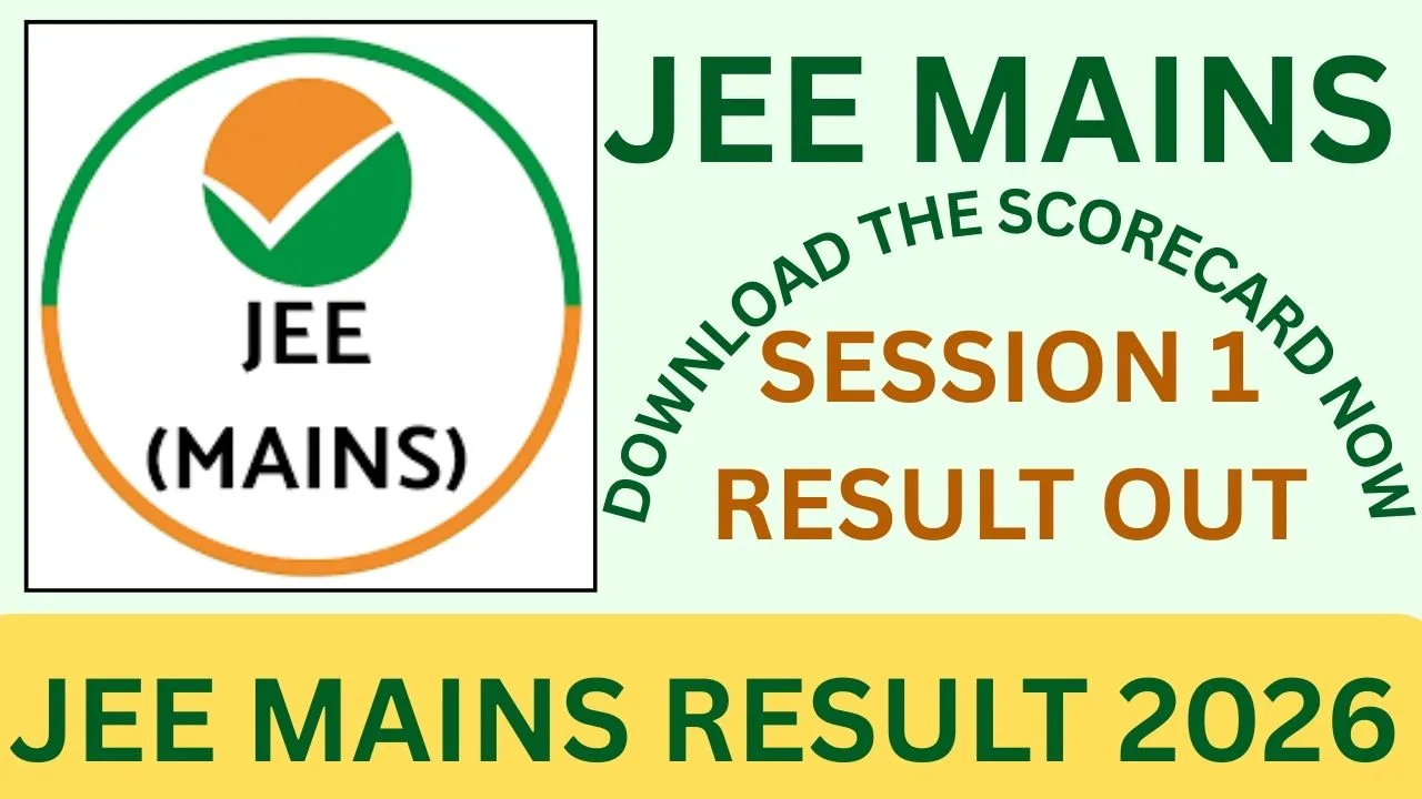 JEE MAINS RESULT 2026