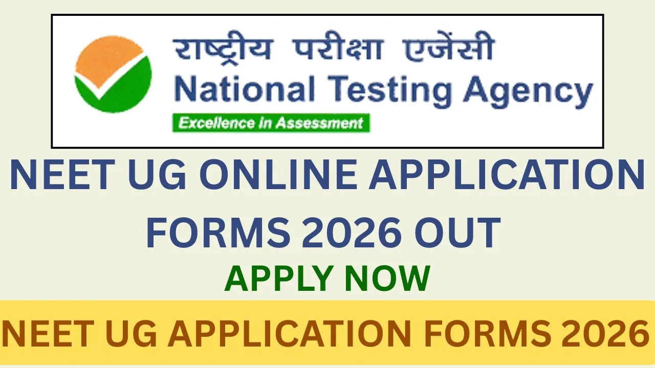 NEET UG APPLICATION FORMS 2026