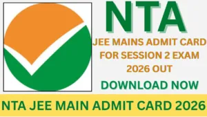 NTA JEE MAIN ADMIT CARD 2026