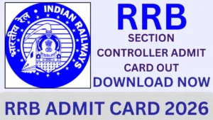 RRB ADMIT CARD 2026