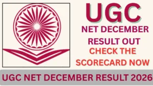 UGC NET DECEMBER RESULT 2026